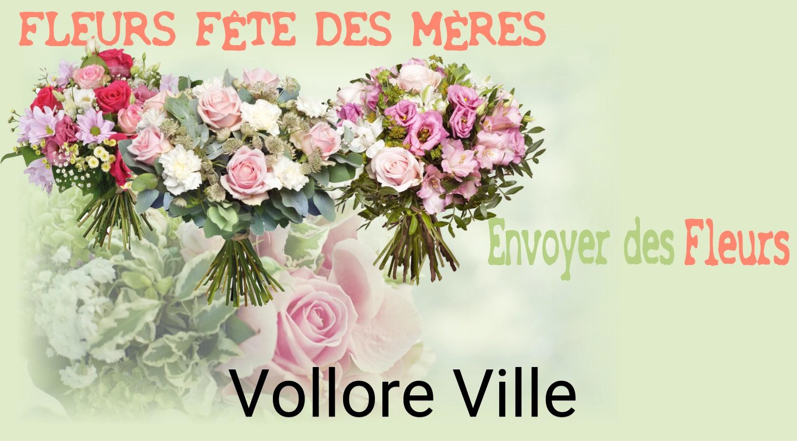 Bouquet de Fête des Mères livré à Vollore-Ville